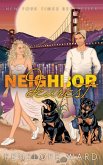 Neighbor Dearest Neighbor Dearest