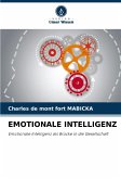 EMOTIONALE INTELLIGENZ EMOTIONALE INTELLIGENZ