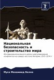 Nacional'naq bezopasnost' i stroitel'stwo mira Nacional'naq bezopasnost' i stroitel'stwo mira