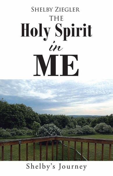 The Holy Spirit in Me The Holy Spirit in Me