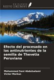 Efecto del procesado en los antinutrientes de la semilla de Thevetia Peruviana