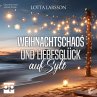 Weihnachtschaos und Liebesglück auf... - Bild 1