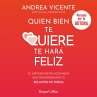 Quien bien te quiere te hará feliz... - Bild 1