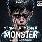 Menschen, Mobber, Monster (MP3-Download)