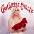Gathering Hearts Gathering Hearts