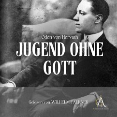 Jugend ohne Gott - Hörbuch Klassiker (MP3-Download) - Ödön von Horvath; Hörbuch Klassiker