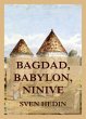 Bagdad, Babylon, Ninive - Bild 1