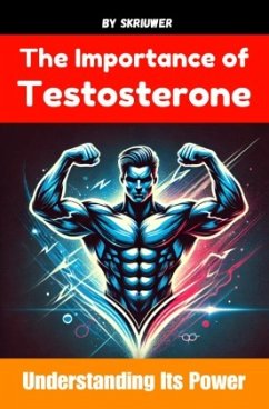 Cover The Importance of Testosterone