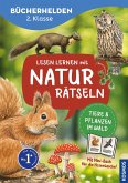 Lesen lernen mit Naturrätseln, Bücherhelden 2. Klasse, Tiere und Pflanzen im Wald Lesen lernen mit Naturrätseln, Bücherhelden 2. Klasse, Tiere und Pflanzen im Wald