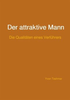 Der attraktive Mann - Teshmar, Yvon
