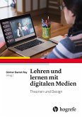 Lehren und lernen mit digitalen Medien (eBook, ePUB)