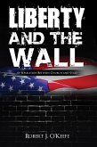 Liberty and the Wall of Separation Between Church and State (eBook, ePUB) Liberty and the Wall of Separation Between Church and State (eBook, ePUB)