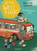 Wir sind (die) Weltklasse - Die Schlamassel-Fahrt