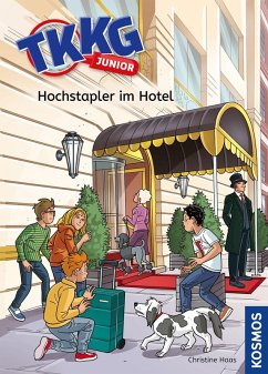 TKKG Junior, 1, Hochstapler im Hotel - Haas, Christine