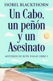 Un Cabo, un peñón y un Asesinato (eBook, ePUB)