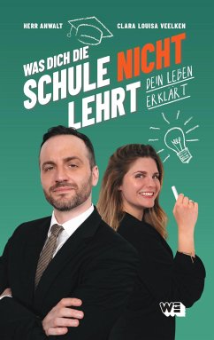 Was dich die Schule nicht lehrt (eBook, ePUB) - Walter, Tim Hendrik; Veelken, Clara Louisa