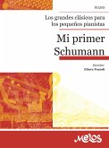 Mi primer Schumann (eBook, PDF) Mi primer Schumann (eBook, PDF)