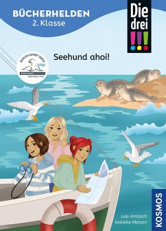 Cover Die drei !!!, Bücherhelden 2. Klasse, Seehund ahoi!