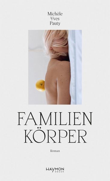 Familienkörper (eBook, ePUB)