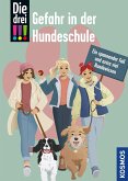 Die drei !!!, Gefahr in der Hundeschule Die drei !!!, Gefahr in der Hundeschule