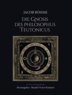 Cover Jacob Böhme - Die Gnosis des Philosophus Teutonicus