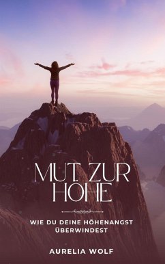 Cover Mut zur Höhe (eBook, ePUB)