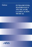 Fundamentos, materiales y otras técnicas de la educación musical (eBook, PDF)