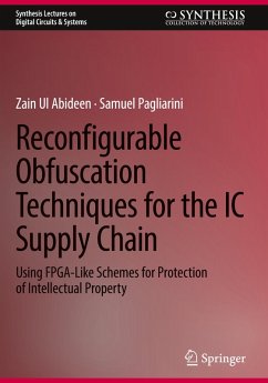 Reconfigurable Obfuscation Techniques for the IC Supply Chain - Abideen, Zain Ul;Pagliarini, Samuel