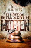 Das Flüstern der Motten Das Flüstern der Motten
