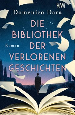 Die Bibliothek der verlorenen Geschichten - Dara, Domenico