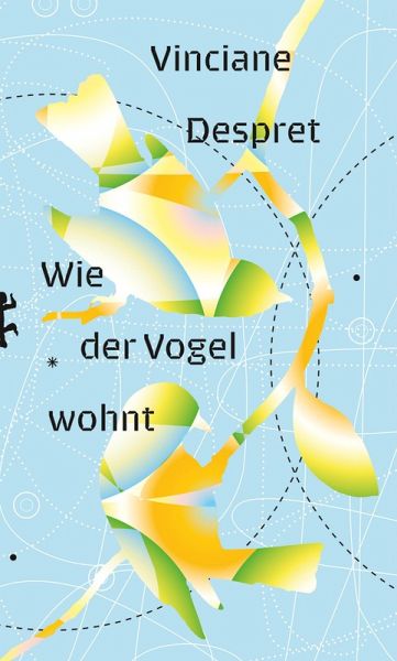 Wie der Vogel wohnt (eBook, ePUB) Wie der Vogel wohnt (eBook, ePUB)