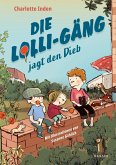 Die Lolli-Gäng jagt den Dieb Die Lolli-Gäng jagt den Dieb