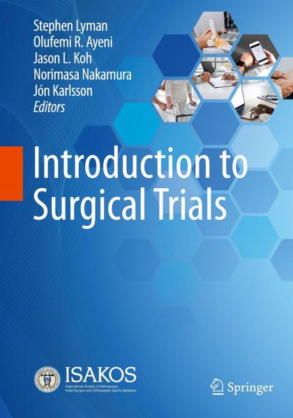 Introduction to Surgical Trials Introduction to Surgical Trials