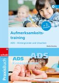 Aufmerksamkeitstraining Aufmerksamkeitstraining