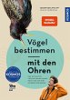 Vögel bestimmen mit den Ohren - Bild 1
