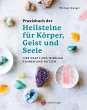 Praxisbuch der Heilsteine für Körper,... - Bild 1