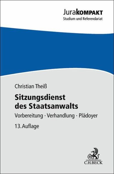Sitzungsdienst des Staatsanwalts Sitzungsdienst des Staatsanwalts