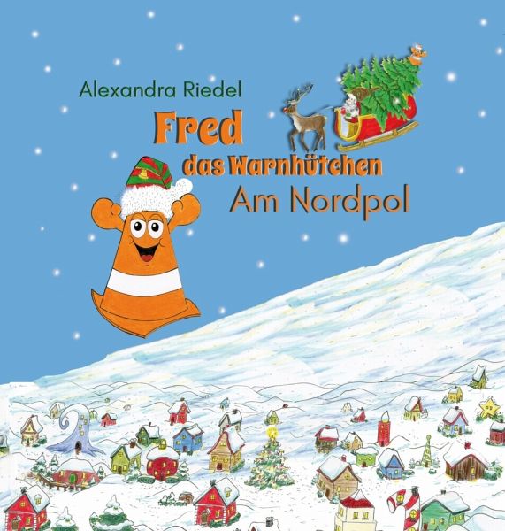 Fred das Warnhütchen Fred das Warnhütchen