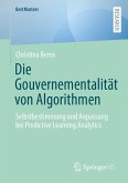 Die Gouvernementalität von Algorithmen