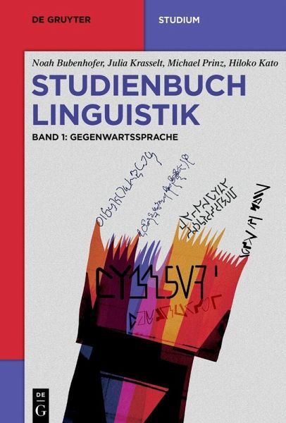 Studienbuch Linguistik Band 1 - Noah Bubenhofer, Julia Krasselt, Michael Prinz