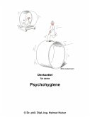Denkzettel für deine Psychohygiene Denkzettel für deine Psychohygiene