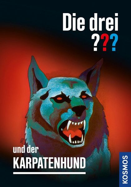 Die drei ??? und der Karpatenhund Die drei ??? und der Karpatenhund