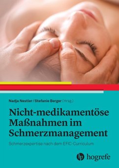Nicht-medikamentöse Maßnahmen im Schmerzmanagement (eBook, ePUB) Cover Nicht-medikamentöse Maßnahmen im Schmerzmanagement (eBook, ePUB)