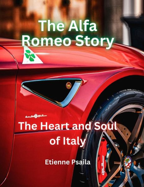 The Alfa Romeo Story The Alfa Romeo Story