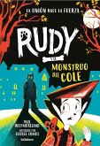 Rudy y el monstruo del cole Rudy y el monstruo del cole