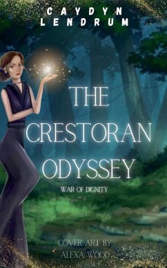 The Crestoran Odyssey - Lendrum, Caydyn