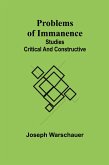 Problems of Immanence Problems of Immanence