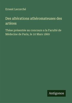 Cover Des altérations athéromateuses des artères