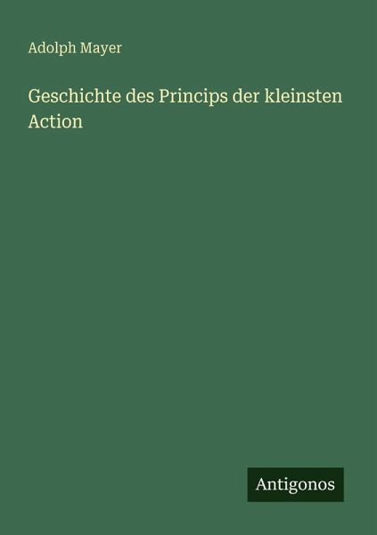 Geschichte des Princips der kleinsten Action