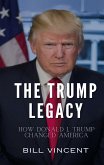 The Trump Legacy The Trump Legacy